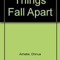 Cover Art for 9780273012160, Things Fall Apart by Chinua Achebe