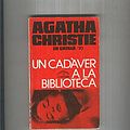 Cover Art for 9788472792395, UN CADAVER A LA BIBLIOTECA (edicio en catala) by Agatha Christie, Gonçal Oliveros