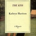 Cover Art for 9780679449997, The Kiss by Kathryn Harrison