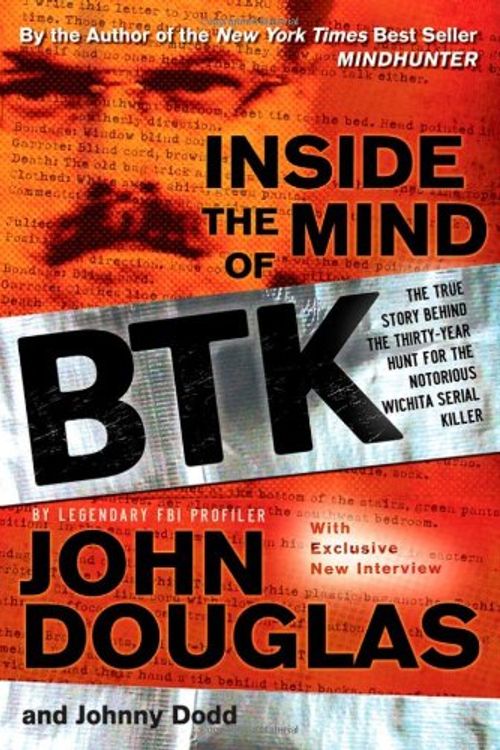 Cover Art for 9780787984847, Inside the Mind of BTK by John Douglas, Johnny Dodd