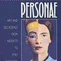 Cover Art for 9780300091274, Sexual Personae: Art and Decadence from Nefertiti to Emily Dickinson (Yale Nota Bene) by Camille Paglia