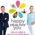 Cover Art for 9781460764763, Happy Healthy You by Lisa Curry