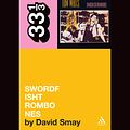 Cover Art for 9780826427823, Tom Waits' Swordfishtrombones by David Smay