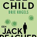 Cover Art for 9789024579204, 3 kogels by Lee Child