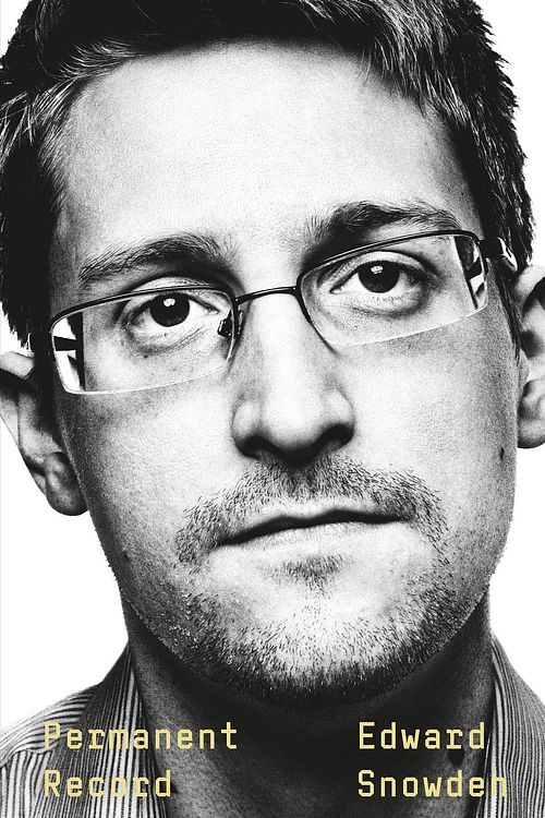Cover Art for 9781250237231, Permanent Record by Edward Snowden