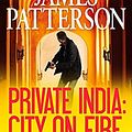 Cover Art for B00SLW3AOC, [[Private India: City on Fire]] [By: Patterson, James] [November, 2014] by Unknown