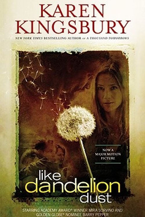 Cover Art for 9781599953328, Like Dandelion Dust by Karen Kingsbury