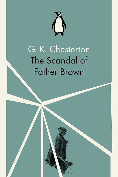 Cover Art for 9780141393346, The Scandal of Father Brown by G.k. Chesterton, G. K. Chesterton