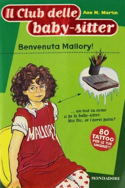 Cover Art for 9788804475194, Benvenuta Mallory! by Ann M. Martin