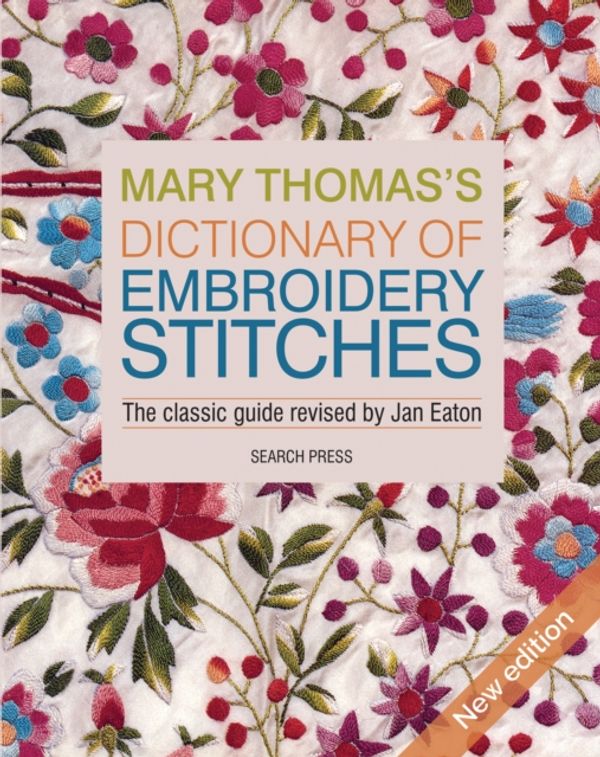 Cover Art for 9781782216438, Mary Thomas's Dictionary of Embroidery Stitches by Jan Eaton