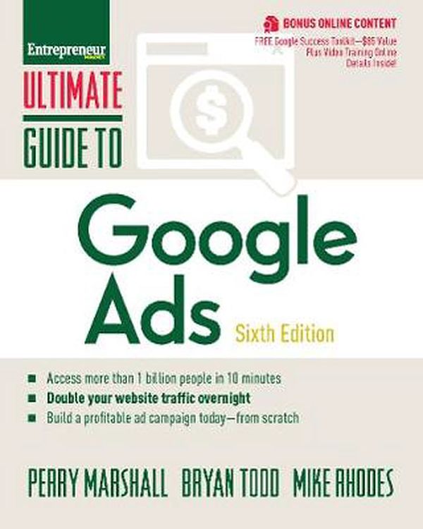 Cover Art for 9781599186733, Ultimate Guide to Google Ads by Perry Marshall, Mike Rhodes, Bryan Todd