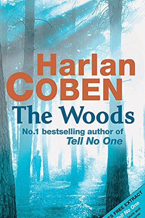 Cover Art for 9780752881904, The Woods by Harlan Coben