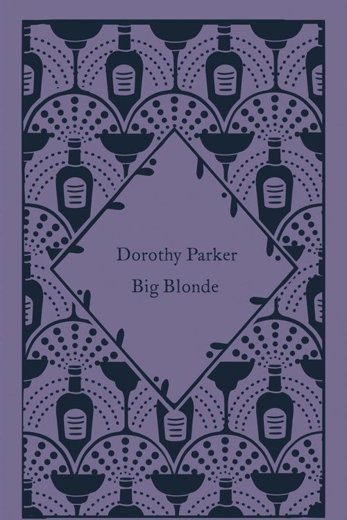 Cover Art for 9780241609934, Big Blonde by Dorothy Parker