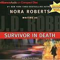 Cover Art for 9781596008052, Survivor in Death by J D Robb