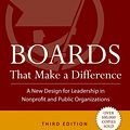 Cover Art for 9781118046708, Boards That Make a Difference by John Carver