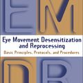 Cover Art for 9781606237960, Eye Movement Desensitization and Reprocessing (EMDR), Second Edition by Francine Shapiro