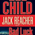 Cover Art for 9780440246015, Bad Luck and Trouble by Lee Child