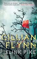 Cover Art for 9788281692374, Flink pike by Gillian Flynn