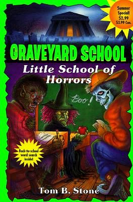 Cover Art for 9780553485448, Little School of Horrors No 26 by Tom B. Stone