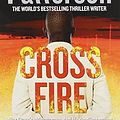 Cover Art for 9781444811964, Cross Fire by James Patterson