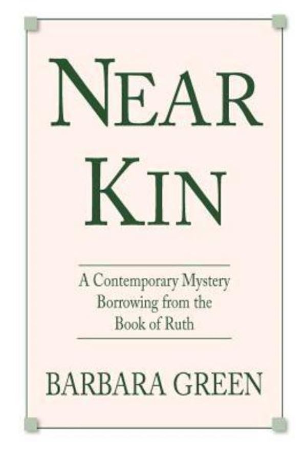 Cover Art for 9781456581046, Near Kin by Barbara Green