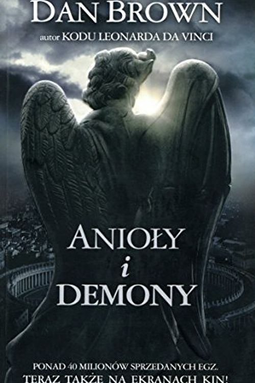 Cover Art for 9788373598386, Anioly i demony by Dan Brown