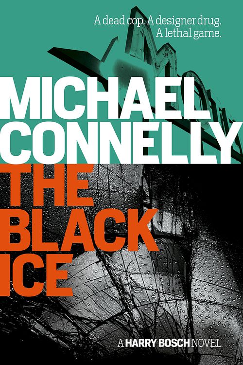 Cover Art for 9781760528515, The Black Ice by Michael Connelly