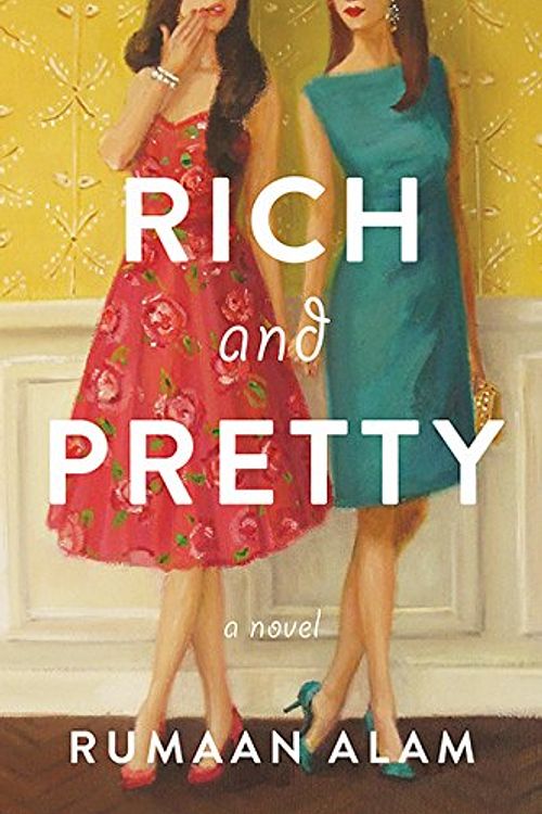 Cover Art for 9781443447539, Rich and Pretty: A Novel by Rumaan Alam