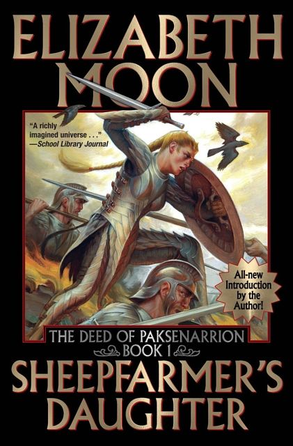 Cover Art for 9781481483469, Sheepfarmer's DaughterDeed of Paksenarrion by Elizabeth Moon