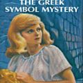 Cover Art for 9781101066171, The Greek Symbol Mystery by Carolyn Keene