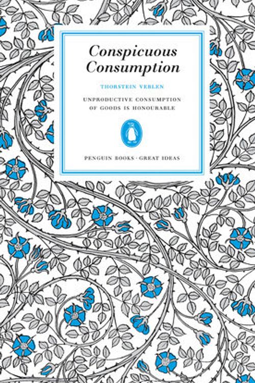 Cover Art for 9780143037590, Conspicuous Consumption by Thorstein Veblen