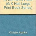 Cover Art for 9780816145317, At Bertram's Hotel (G K Hall Large Print Book Series) by Agatha Christie