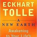 Cover Art for 9780452287587, A New Earth by Eckhart Tolle