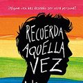 Cover Art for 9788416622672, Recuerda aquella vez by Adam Silvera