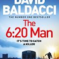 Cover Art for 9781761262531, The 6:20 Man by David Baldacci