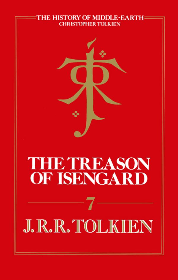 Cover Art for 9780007365319, The Treason of Isengard by Christopher Tolkien