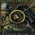 Cover Art for 9780061119798, Son of a Witch by Gregory Maguire