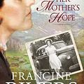 Cover Art for 9781414342757, Her Mother's Hope by Francine Rivers