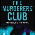 Cover Art for 9780778302384, The Murderers' Club by P. D. Martin