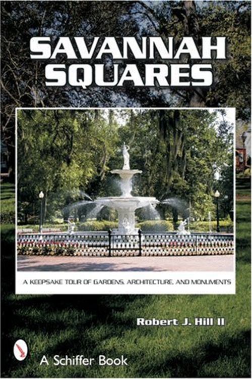 Cover Art for 9780764320477, Savannah Squares by Robert Hill