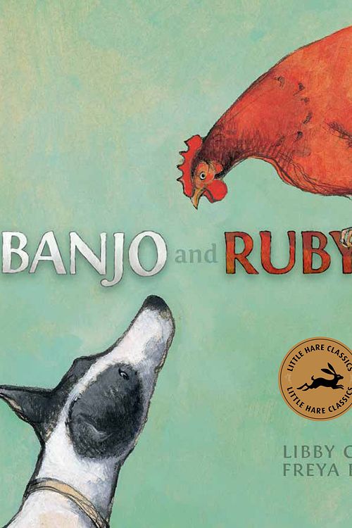 Cover Art for 9781760127602, Banjo and Ruby RedLittle Hare Classics by Libby Gleeson