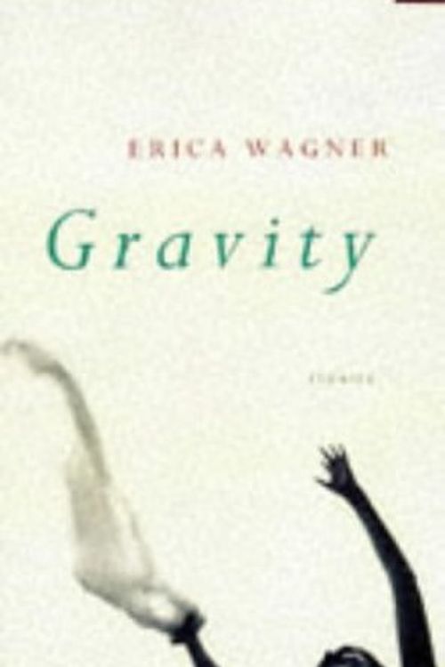 Cover Art for 9781862070820, Gravity by Erica Wagner