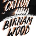 Cover Art for 9781776920631, Birnam Wood by Eleanor Catton