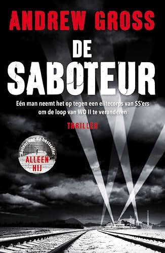 Cover Art for 9789026145810, De saboteur by Gross, Andrew, Gross, Andrew