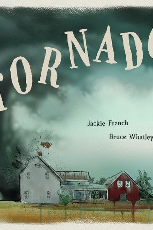 Cover Art for 9781760264895, Tornado by Jackie French