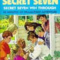 Cover Art for 9781859985571, Secret Seven Win Through by Enid Blyton