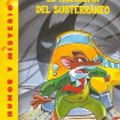 Cover Art for 9789507320828, El Fantasma del Subterraneo [Spanish] by Geronimo Stilton