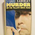 Cover Art for 9780727807328, Murder on the Yellow Brick Road by Stuart M. Kaminsky