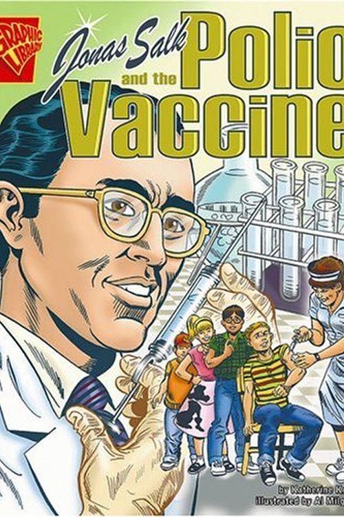 Cover Art for 9780736864831, Jonas Salk and the Polio Vaccine by Katherine Krohn