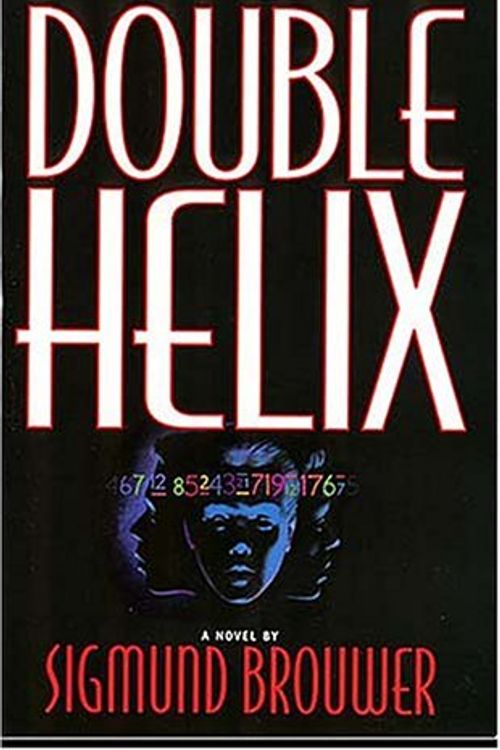 Cover Art for 9780849939389, Double Helix by Sigmund Brouwer